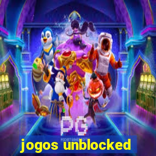 jogos unblocked